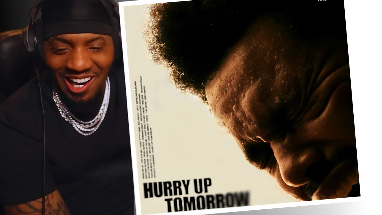 The Weeknd - Hurry Up Tomorrow  (ALBUM REACTION!!!)