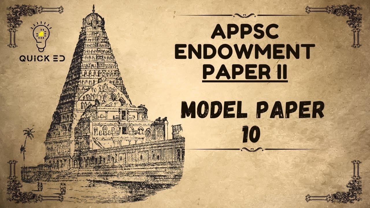 APPSC Endowment Focused Model Paper – 10 | Indian Philosophy, Ramayana & Mahabharatha | Quick ED