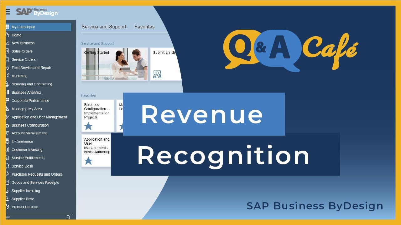 Q&A Café: Revenue Recognition in SAP Business ByDesign
