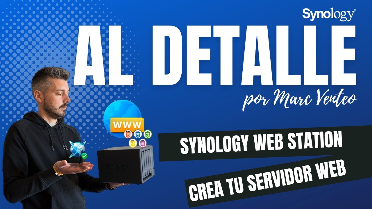 Al Detalle | Crea tu propio servidor web ⬛ Synology Web Station
