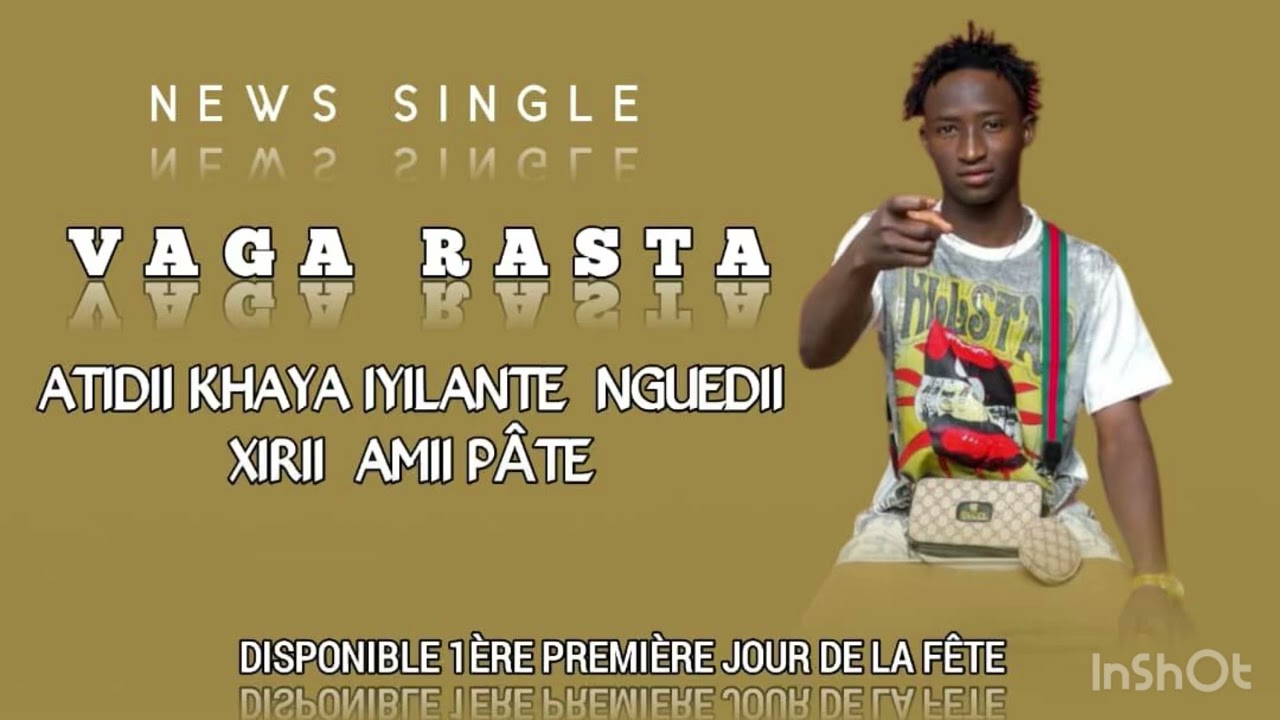 VAGA RASTA ATIDII KHAYA IYILANTE NGUEDI KHIRI AMINPÂTÉ