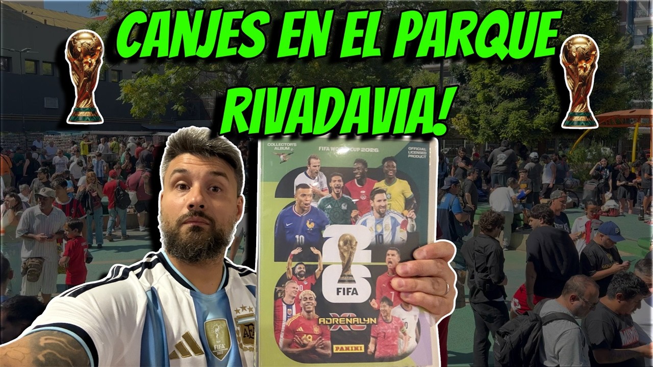 Fui al Parque Rivadavia a buscar las cartas más raras de Adrenalyn 2026