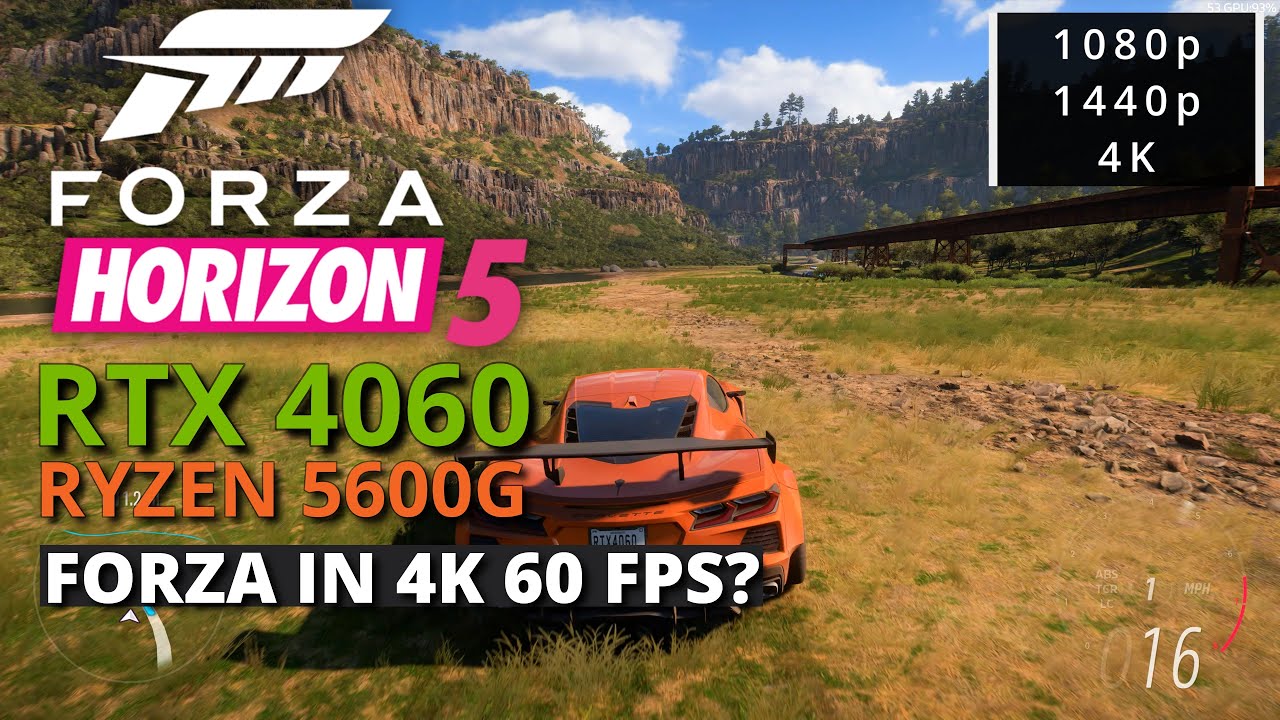 Forza Horizon 5 on RTX 4060 + Ryzen 5600G – 1080p/1440p/4K