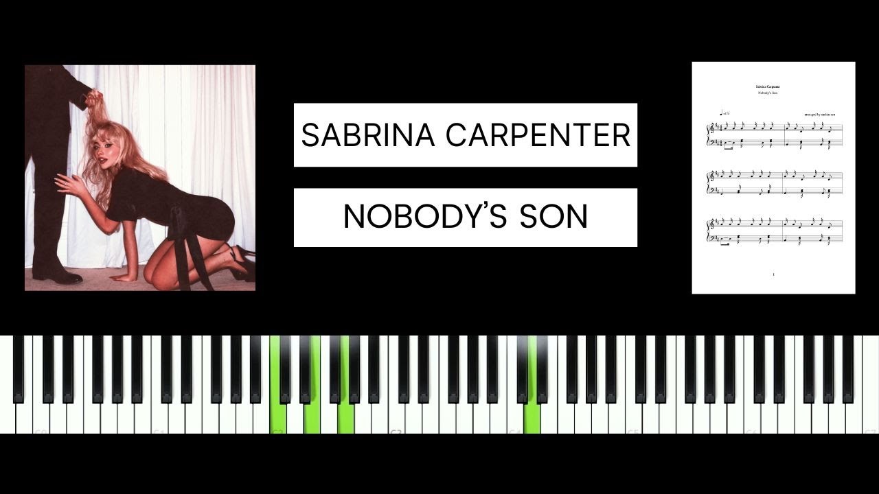 Sabrina Carpenter - Nobody’s Son (BEST PIANO TUTORIAL & COVER)