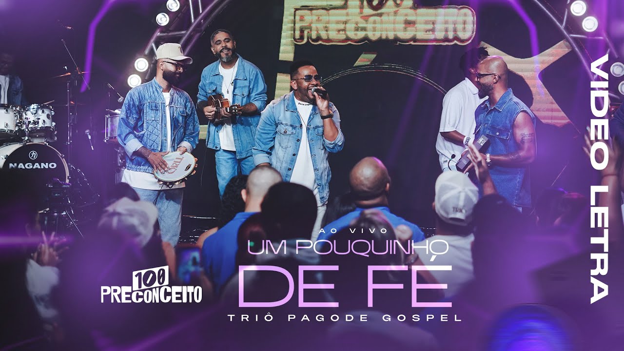 Um Pouquinho de F&eacute; | Tri&ocirc; Pagode Gospel [Video Letra]