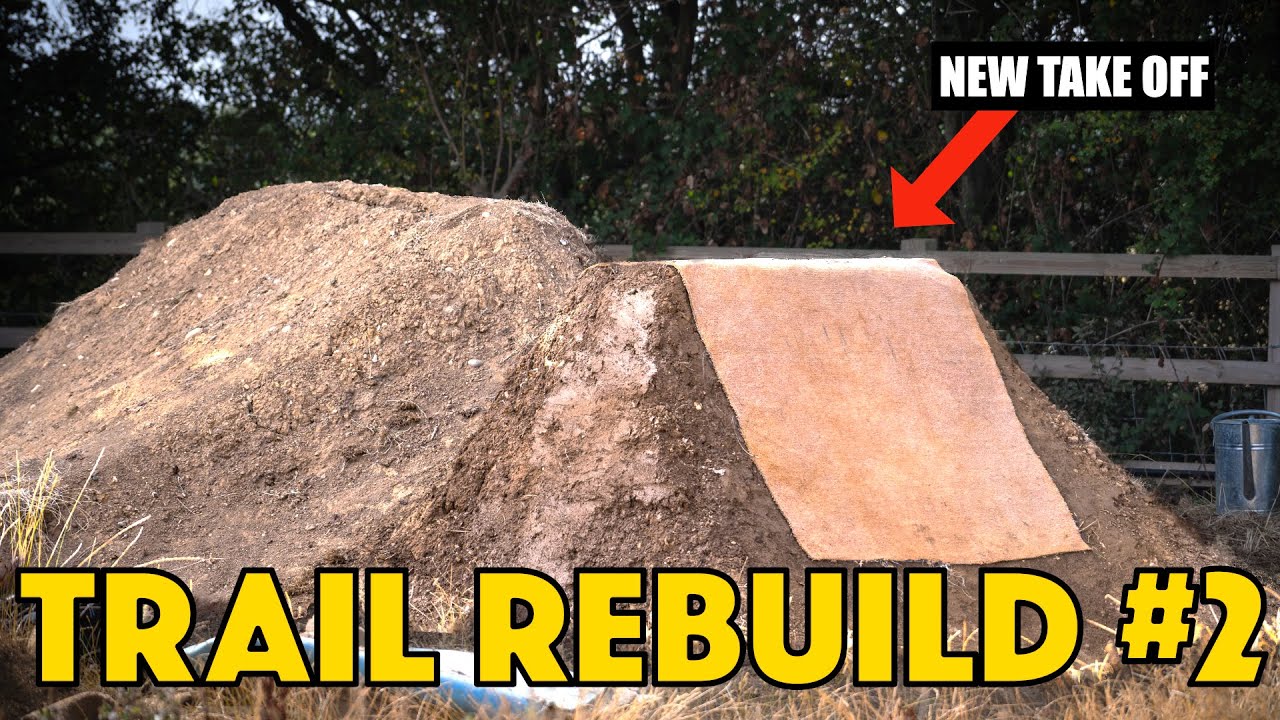 REBUILDING A MEGA DIRT JUMP KICKER// TRAIL REBUILD EP#2