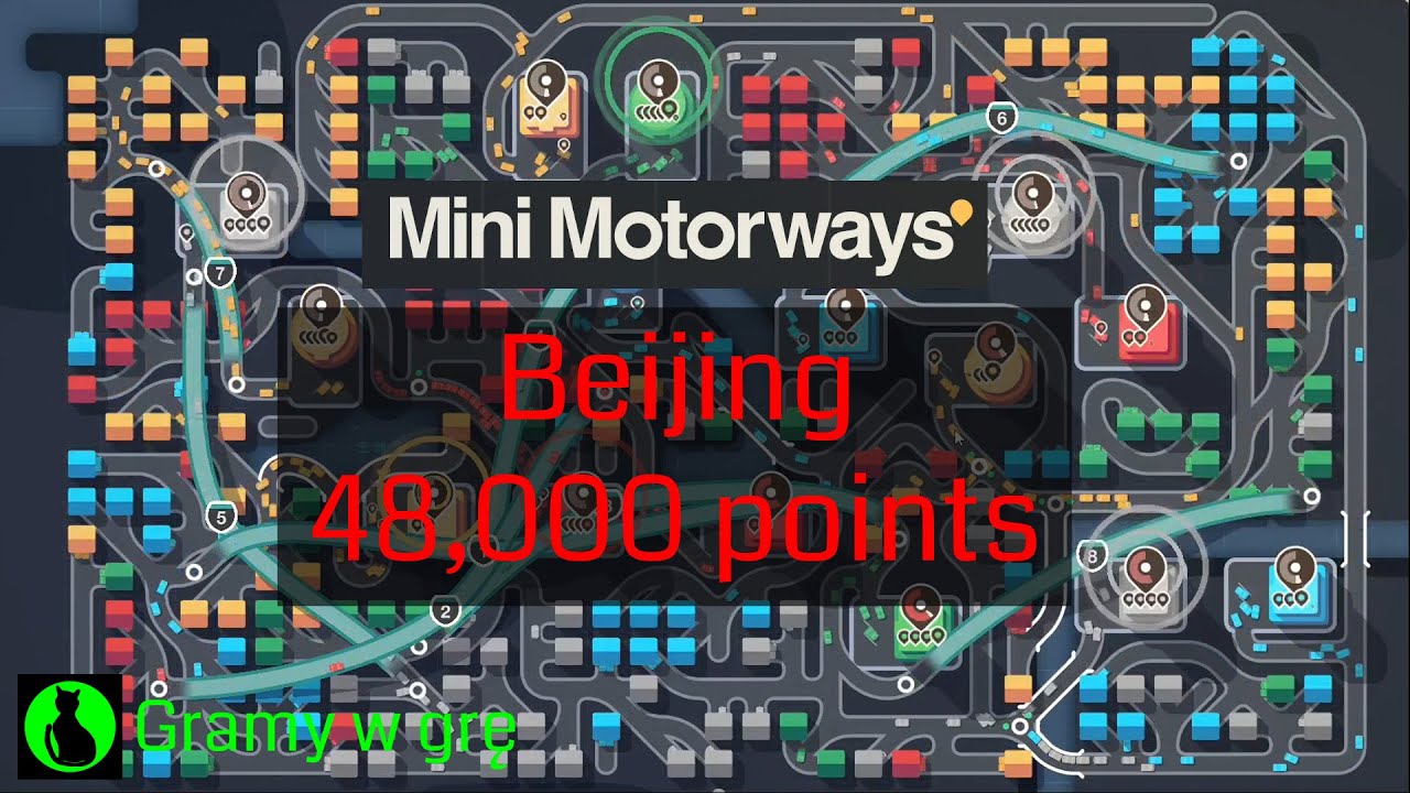 Mini Motorways - Beijing 48,000+ /Double malls blocking strategy/