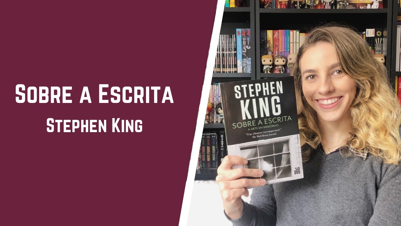 Sobre a Escrita, Stephen King | Paloma Lima
