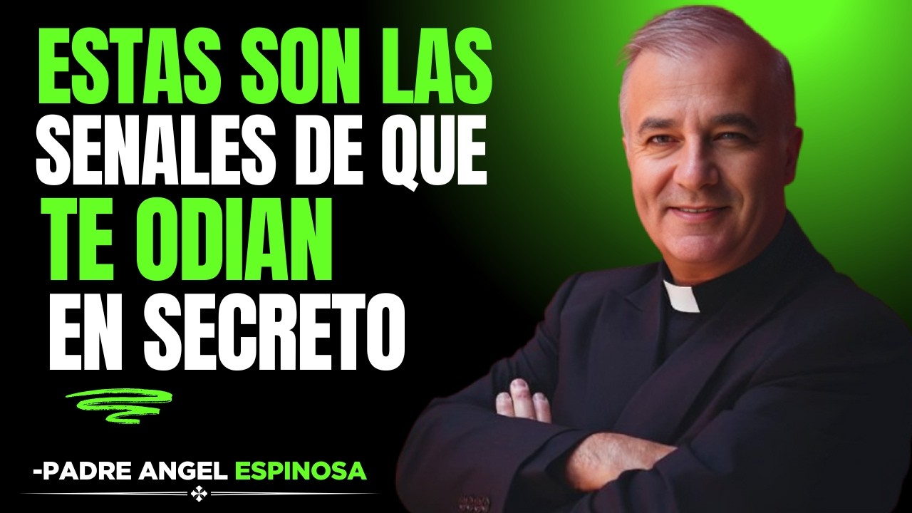 Así Hablan a tus espaldas Quien Te Odia en Silencio | padre angel espinosa