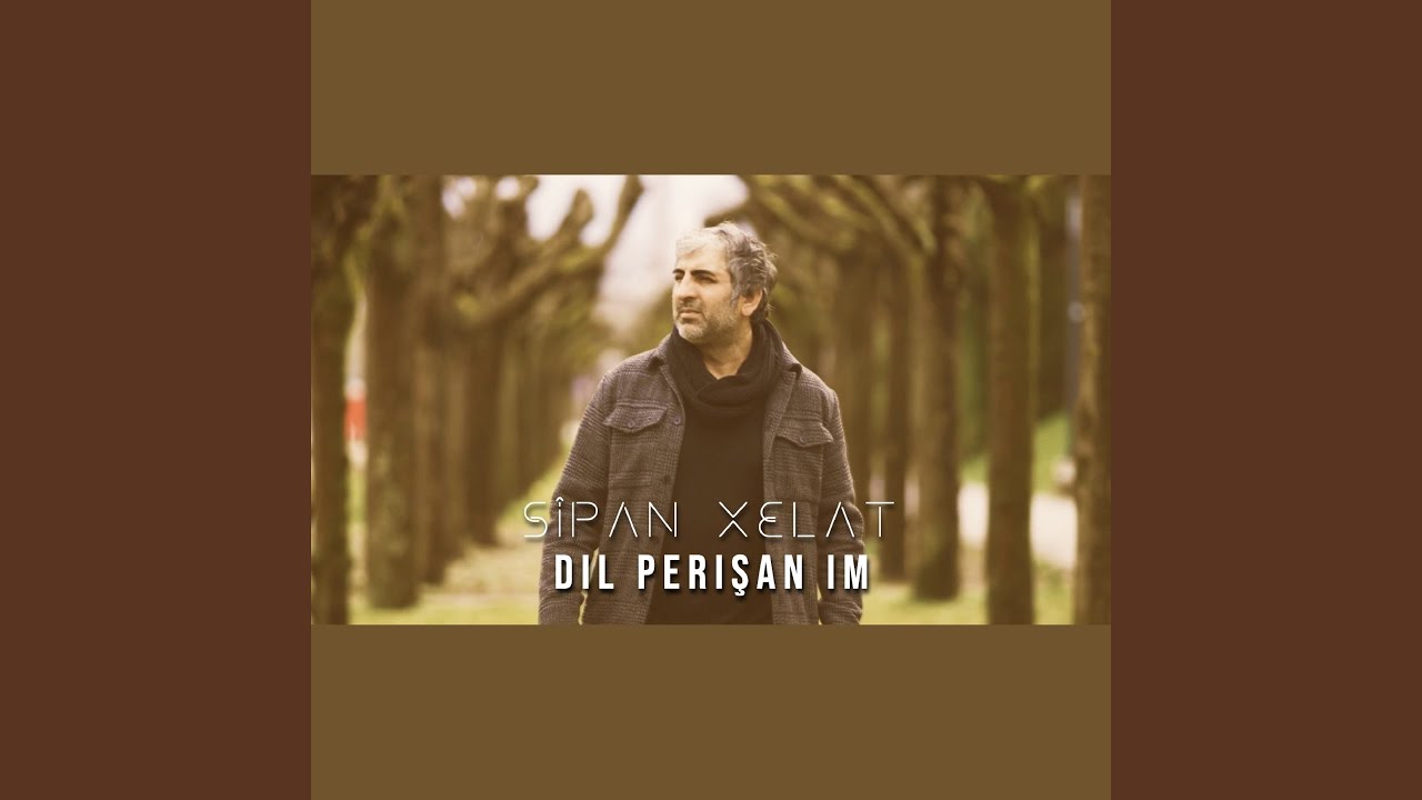 Dil Perişan im