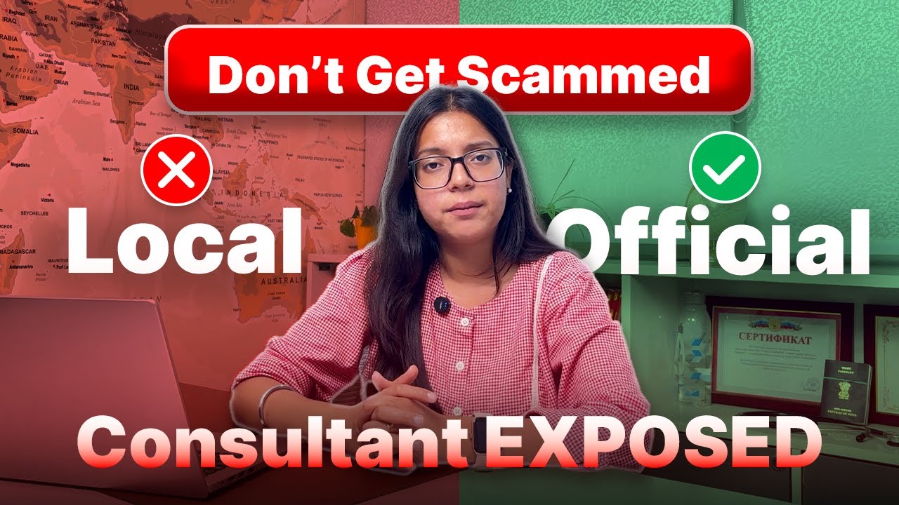 MBBS Abroad Scams: Official vs Local Consultancy | How to Spot Fake Agents | MBBS in Russia 2025