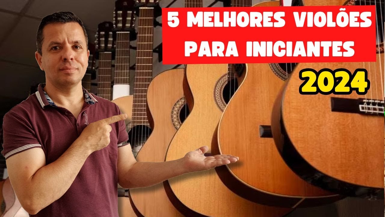 5 Melhores Viol&otilde;es para INICIANTES 👉 2024