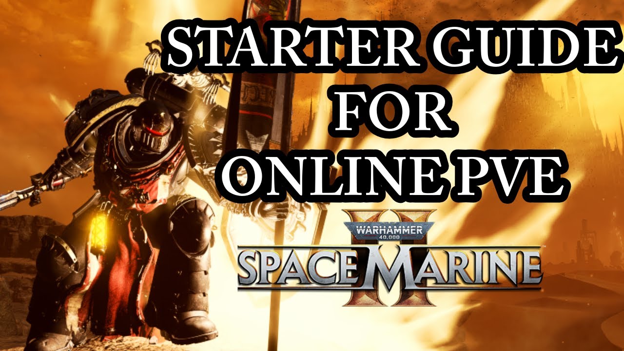 РУКОВОДСТВО ПО SPACE MARINE 2 ONLINE (Патч 10 &mdash; Год 2)