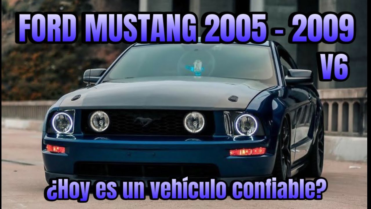 Hablemos del FORD MUSTANG 2005 a 2009 // review reseña 2025