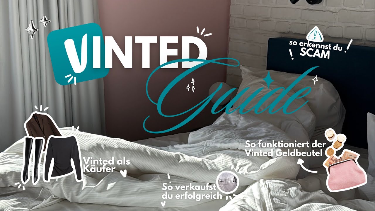 DER ULTIMATIVE VINTED GUIDE ⭐️🛍️ Verkaufen, das Bezahlsystem, SCAM erkennen und erfolgreich Kaufen