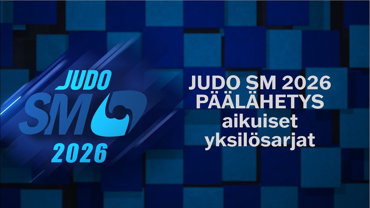 Judo SM 2026 / Aikuiset / Päälähetys selostuksella.