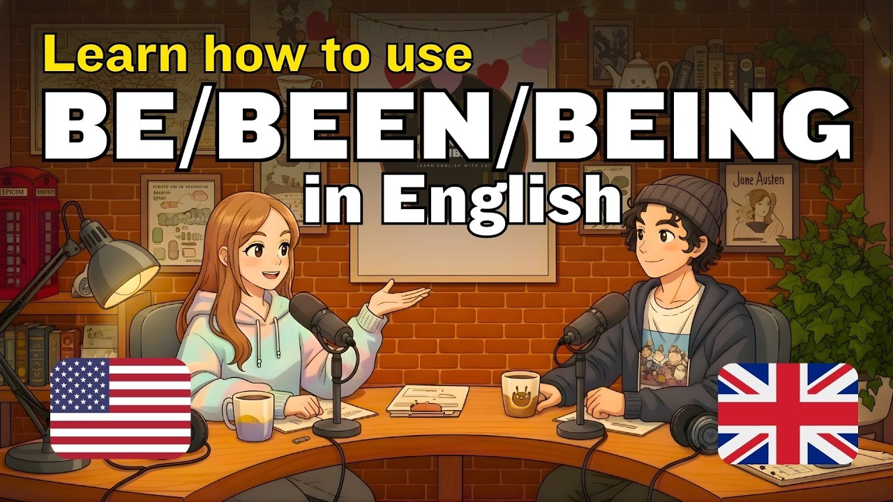 Learn how to use Verb Be/Been/Being in English | Easy English Conversation (A1–B1)