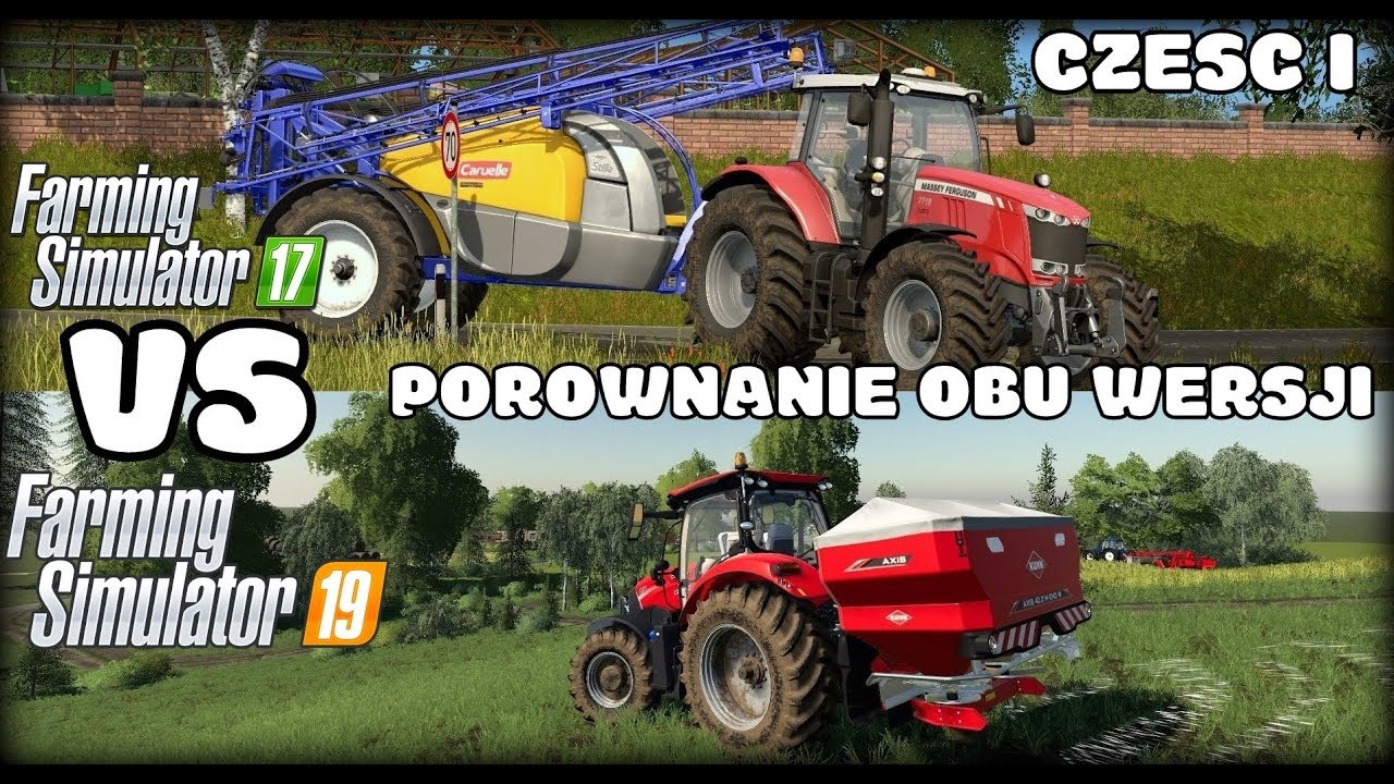 FARMING SIMULATOR 17 vs FARMING SIMULATOR 19