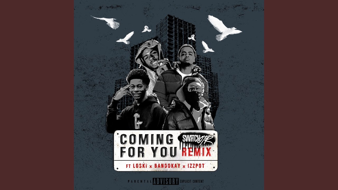 Coming for You (Remix)