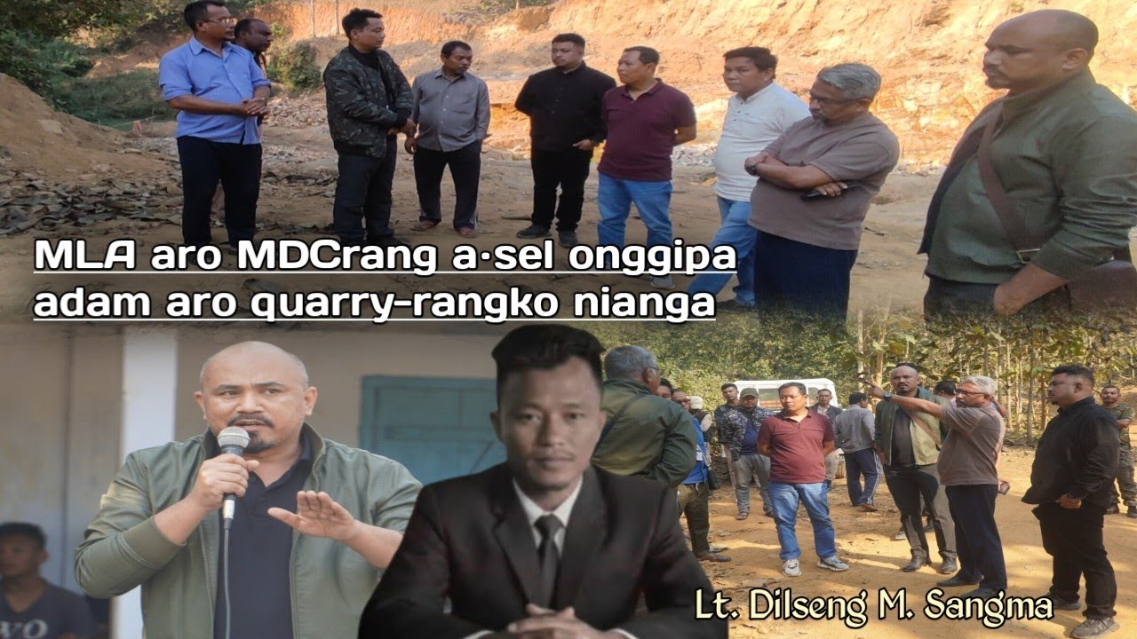 MLA aro MDC-rang, A·chik-ko so·otgipa a·dam aro illegal quarry-ko niea | Ground Report, Rajabala.