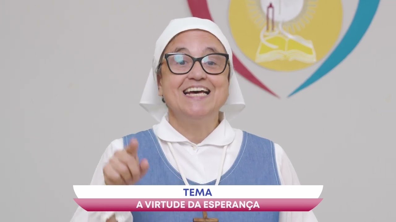 Catequese em Movimento | A Virtude da esperança - 06/12/2025