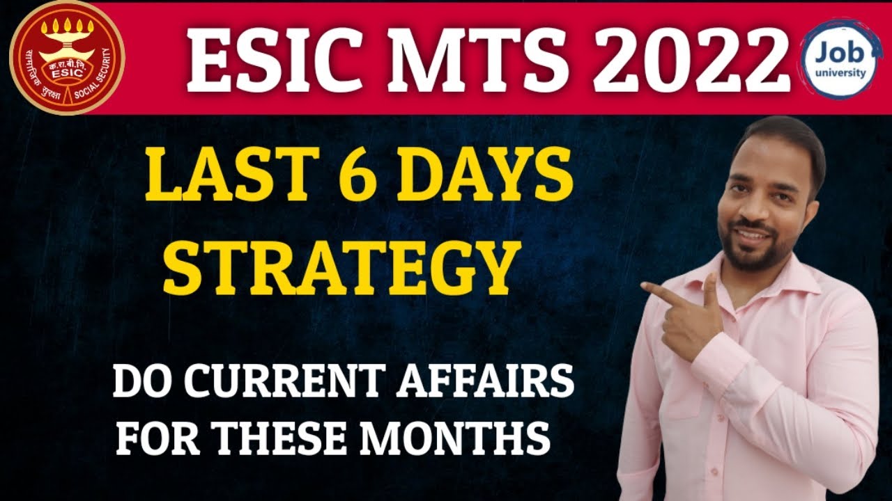 ESIC MTS Last 6 Days Strategy 🔥  #ESIC_MTS #ESIC_2022
