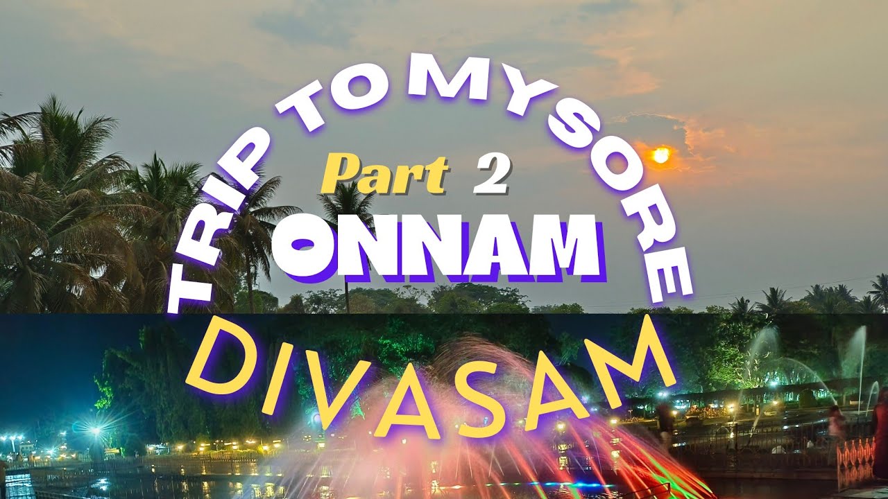 Kozhikode To Mysore Day 1 Vlog Part 2 #malayalam #vlogs
