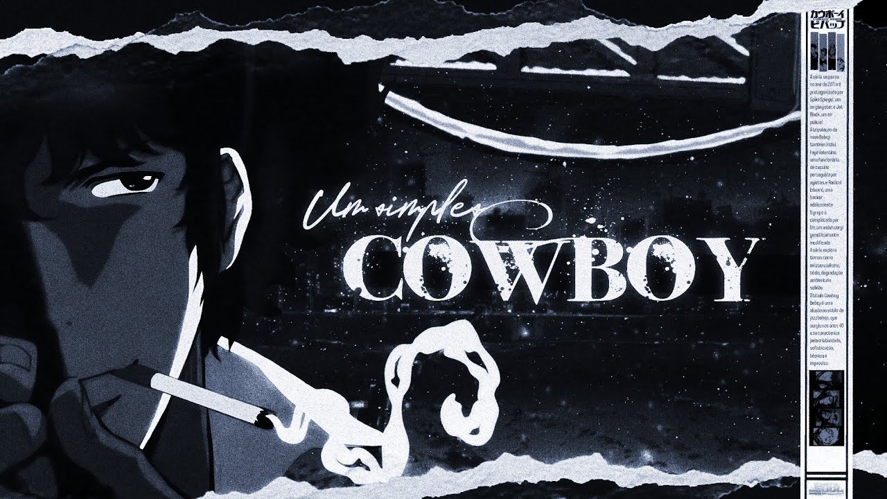 Um Simples Cowboy - Spike Spiegel (Cowboy Bebop) | SoulHollow