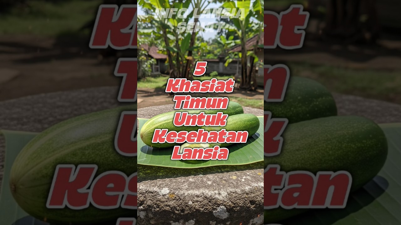 5 Manfaat Timun Untuk Kesehatan Lansia #kesehatanlansia