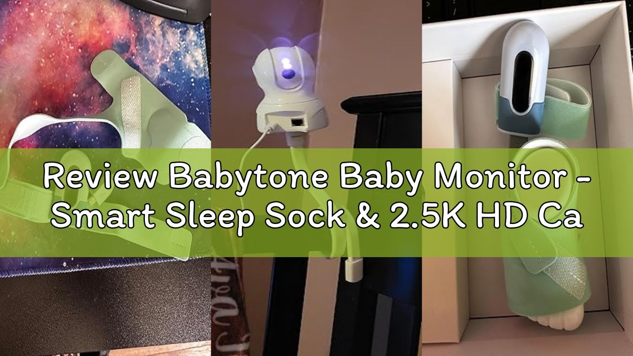 Review Babytone Baby Monitor - Smart Sleep Sock & 2.5K HD Camera, Track Heart Rate and Movement, Cry