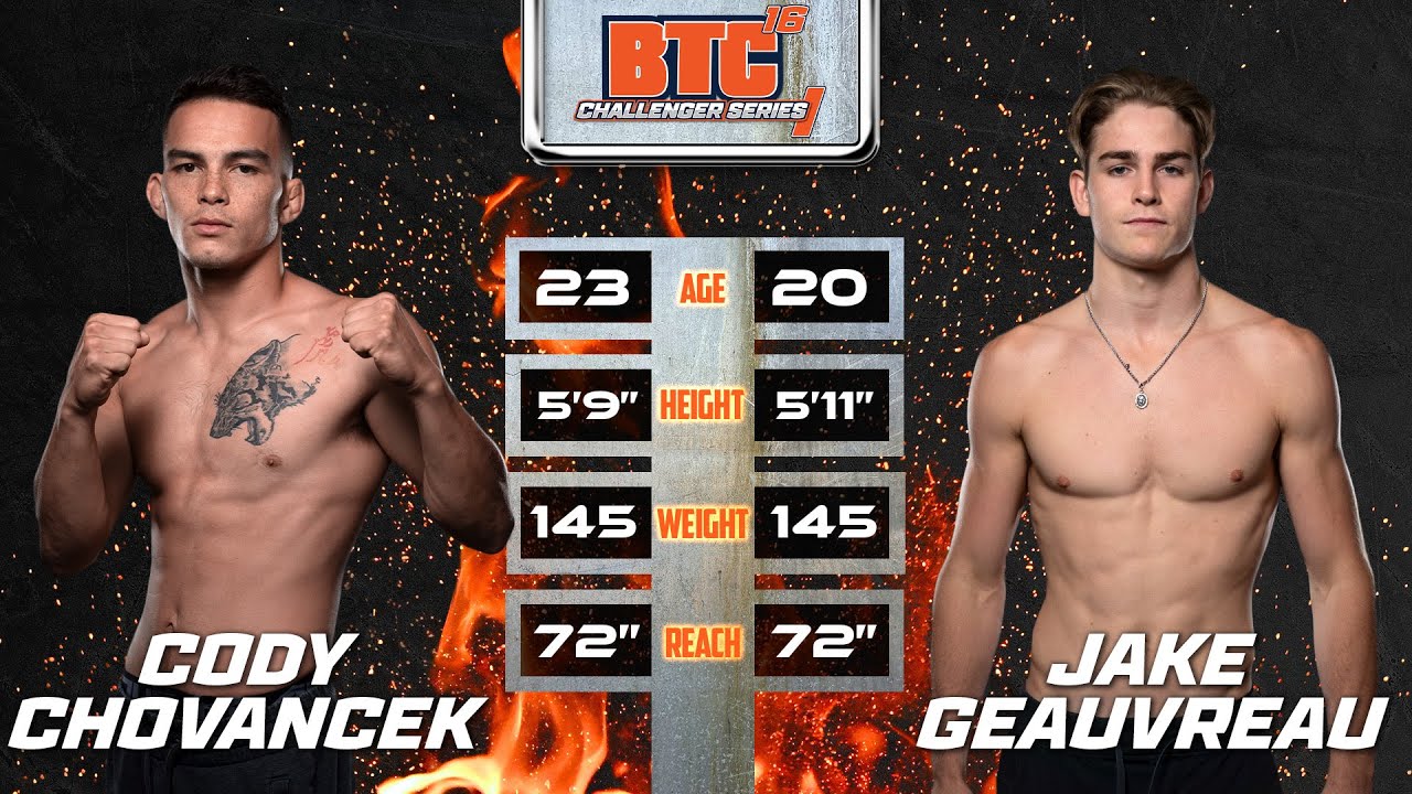 Cody Chovancek vs Jake Geauvreau | BTC 16: Challenger Series I | FULL FIGHT