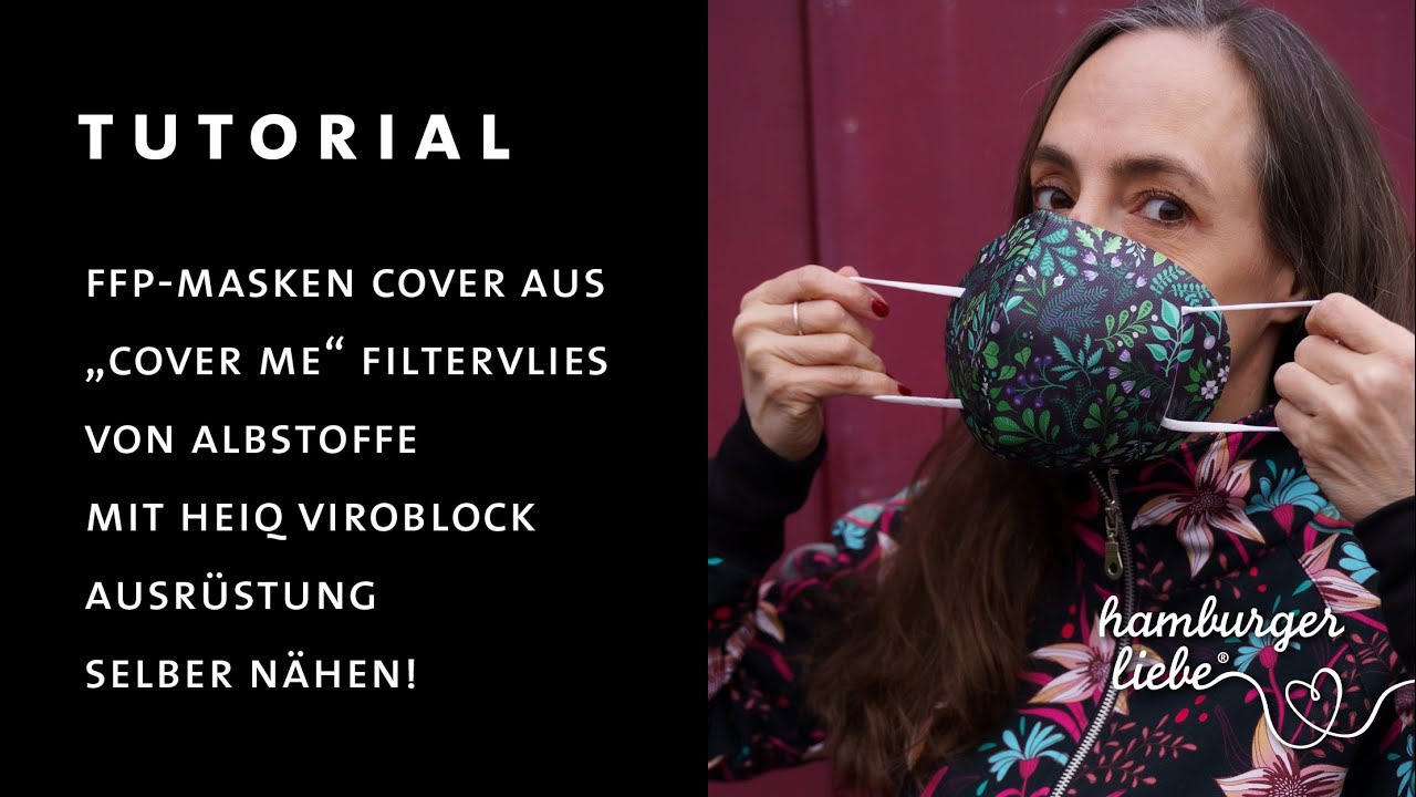 Tutorial: FFP-Maskencover aus „Cover Me“ Filtervlies selber nähen