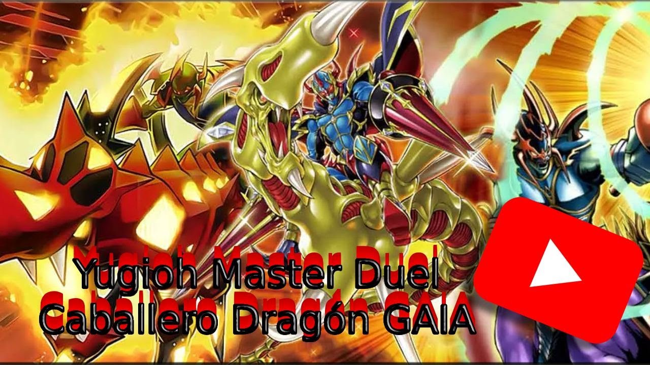 Yu-Gi-Oh! MASTER DUEL | Deck LIST de estructura 💥Gaia Caballero Dragón💥
