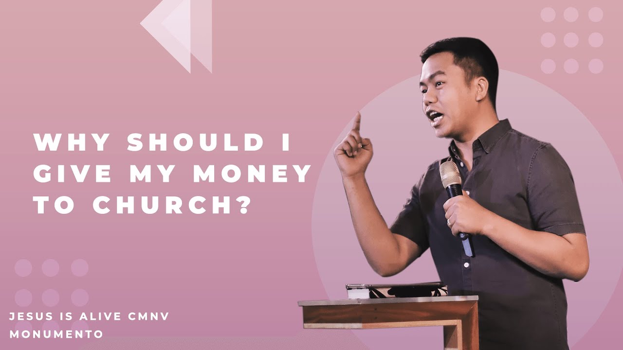 Why Should I Give My Money To Church? // Stephen Prado