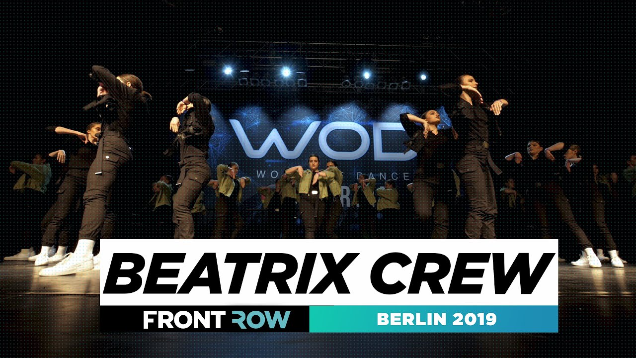 Beatrix Crew | FRONTROW | Team Division | World of Dance Berlin 2019 | #WODBER19