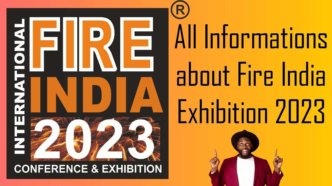 Fire India Exhibition 2023 | Fire india Expo | Yogender kadyan