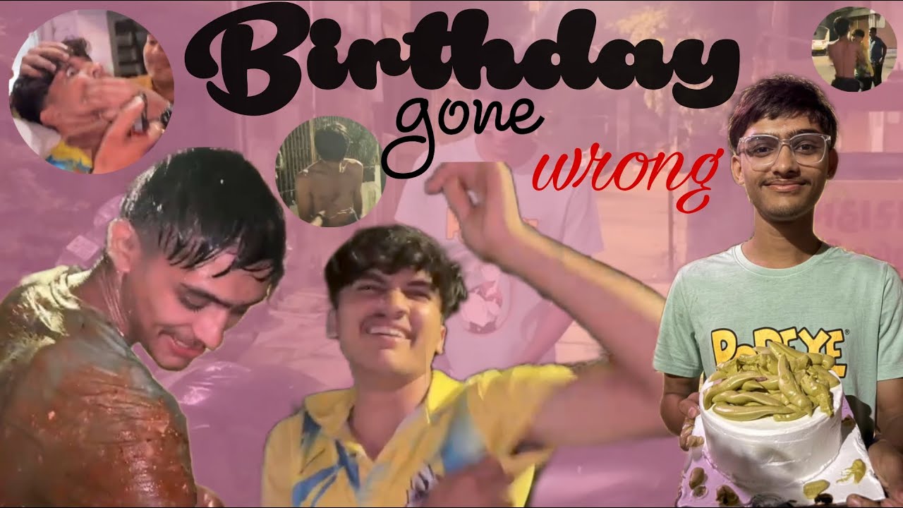 Birthday Gone Wrong 🎂😂 | Crazy Celebration Turns Messy | Epic Birthday Vlog
