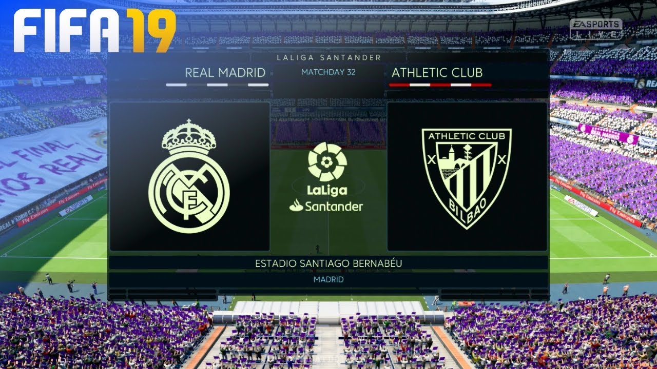 FIFA 19 - Real Madrid vs. Athletic de Bilbao @ Estadio Santiago Bernabéu