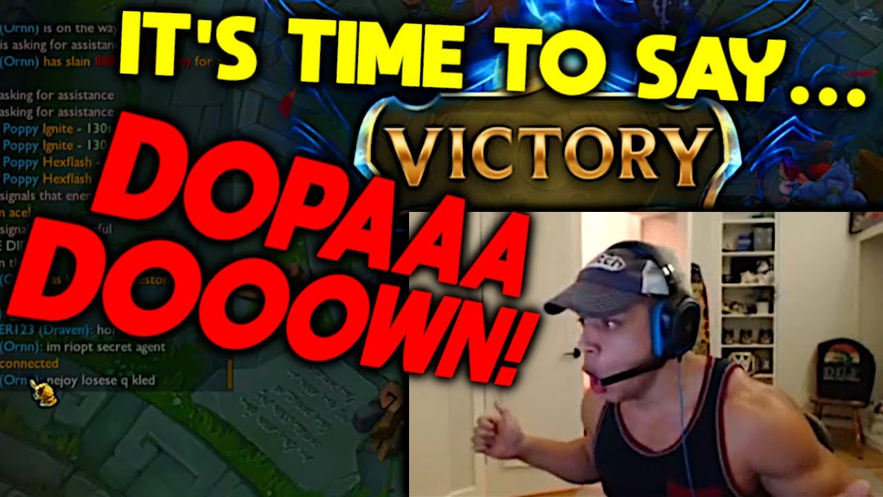 Tyler1 DOPA DOWN