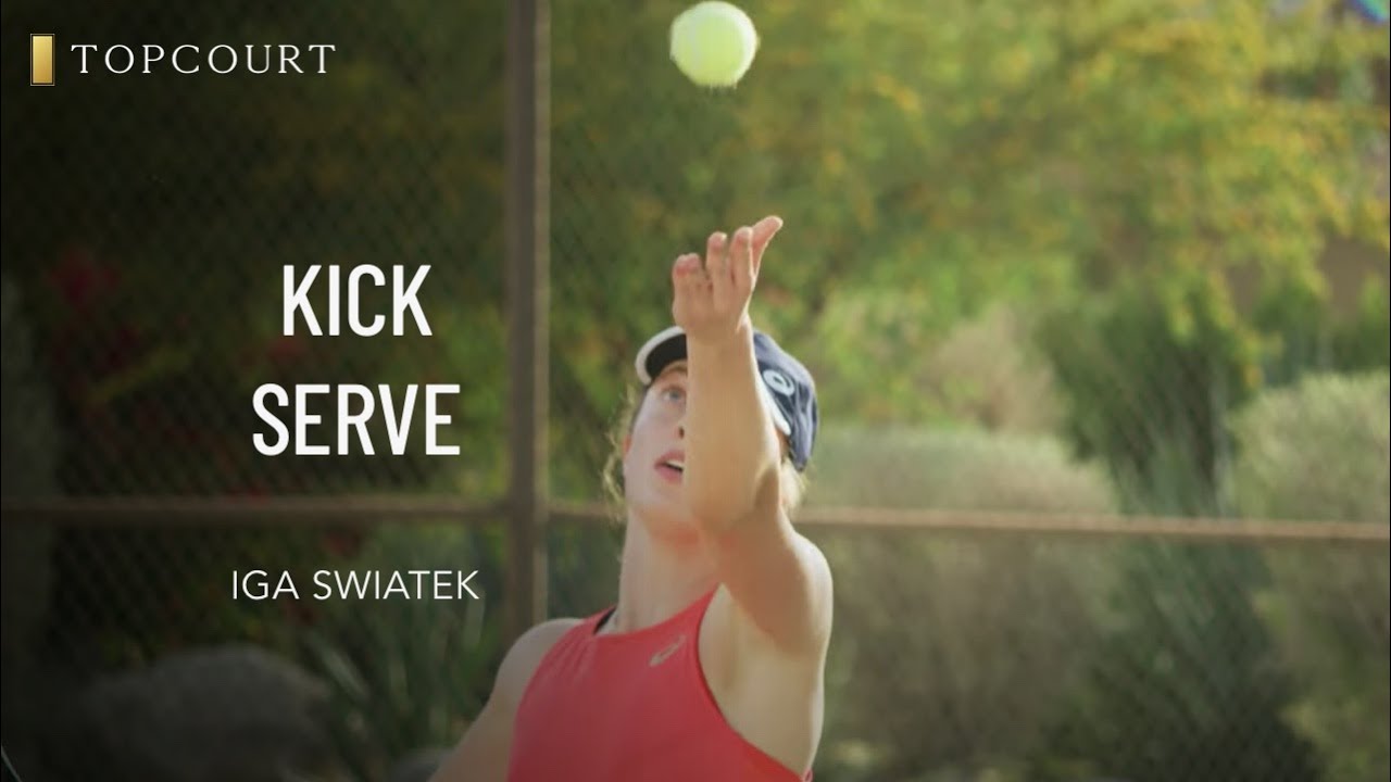 Iga Swiatek: Kick Serve | TopCourt