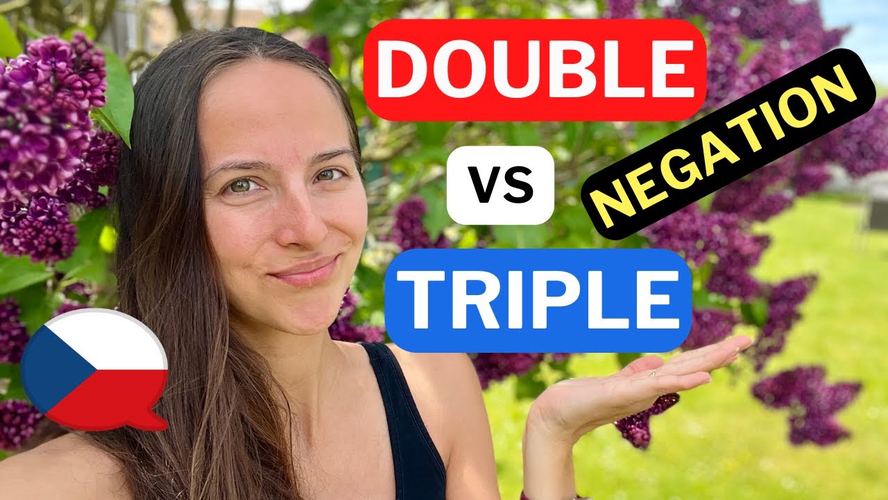How to Make a Double and a Triple Negation in Czech