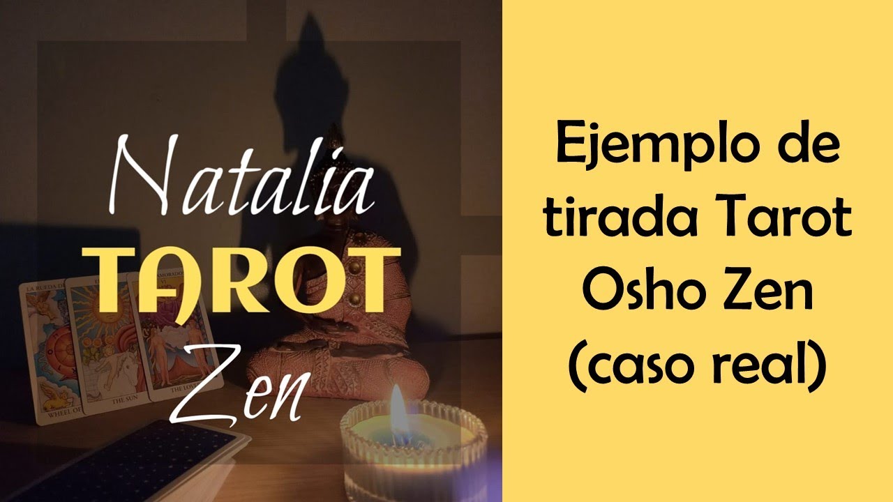 Ejemplo de lectura Tarot Osho Zen (caso real)