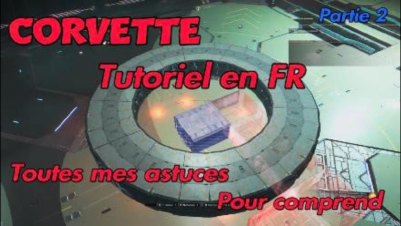 Tutoriel No man's Sky Corvette / Mes astuces pour comprendre