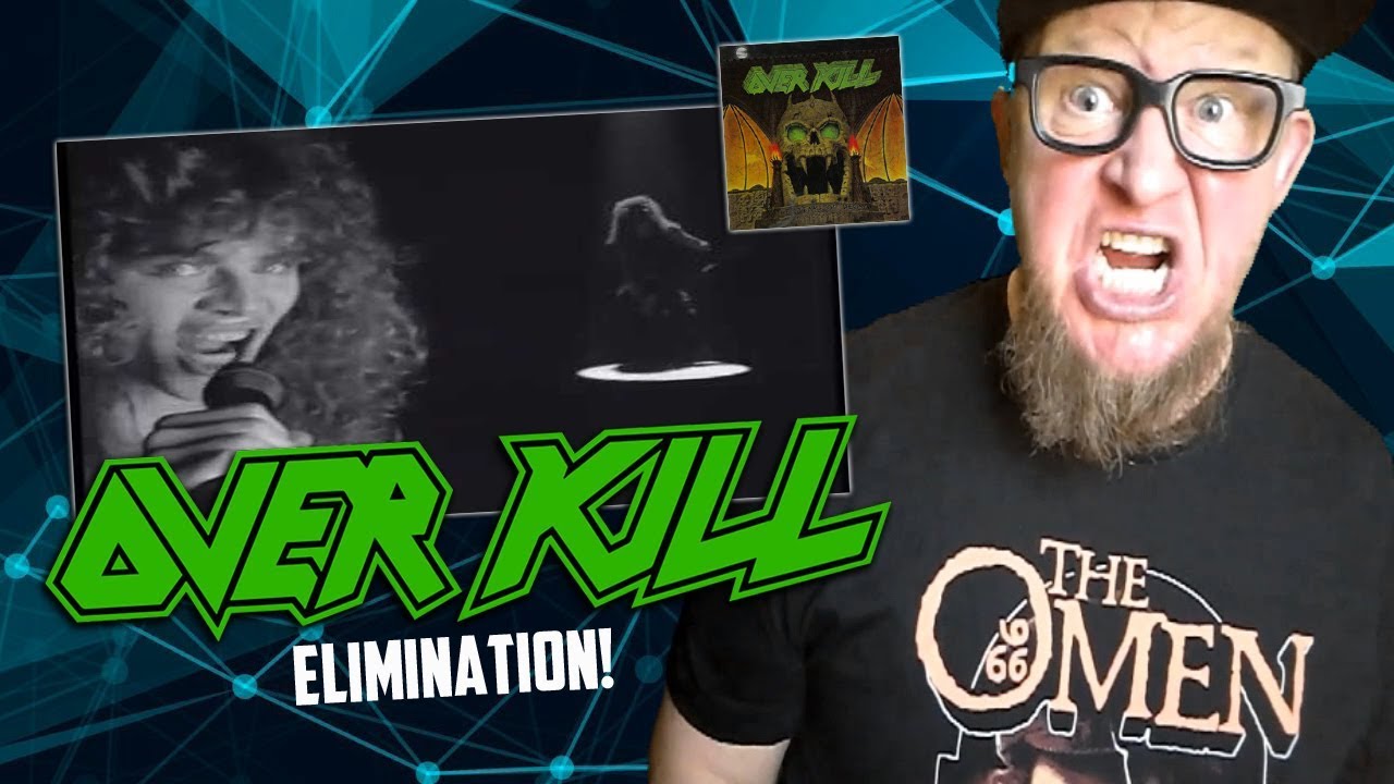 Reaction to OVER KILL  