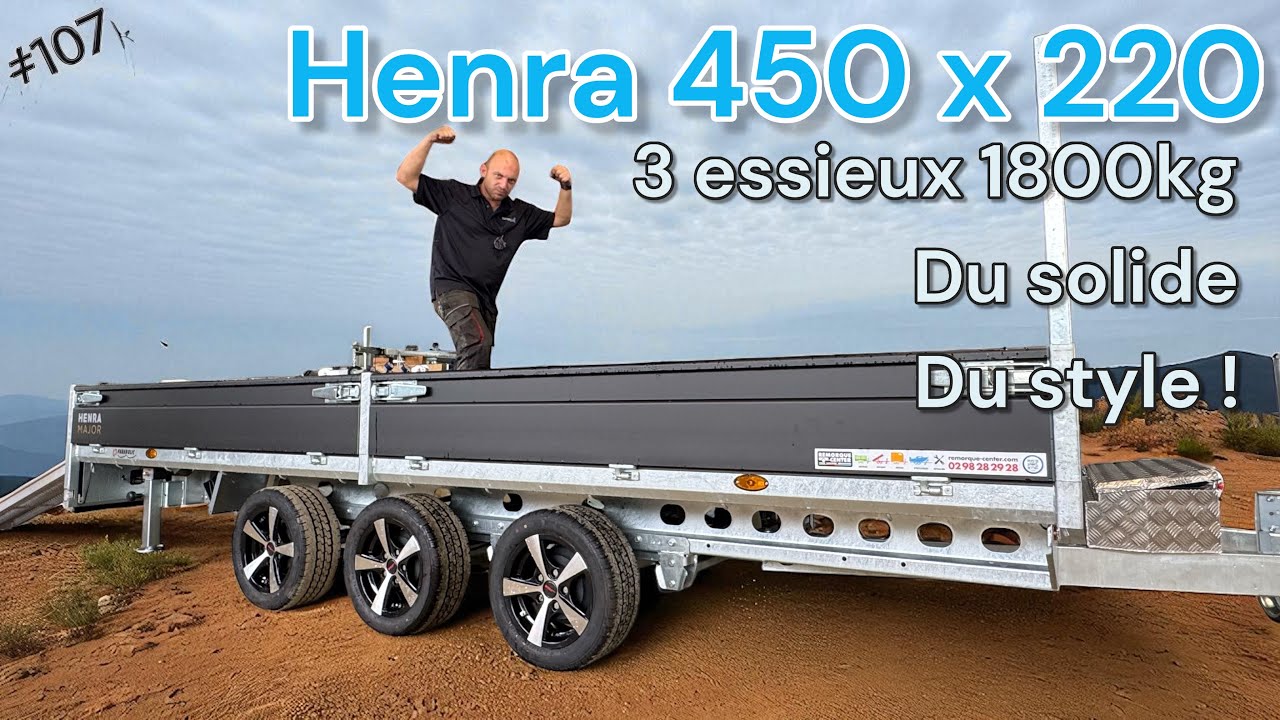 Flo et Nico / plateau HENRA 4.50m*2.22 triple essieux