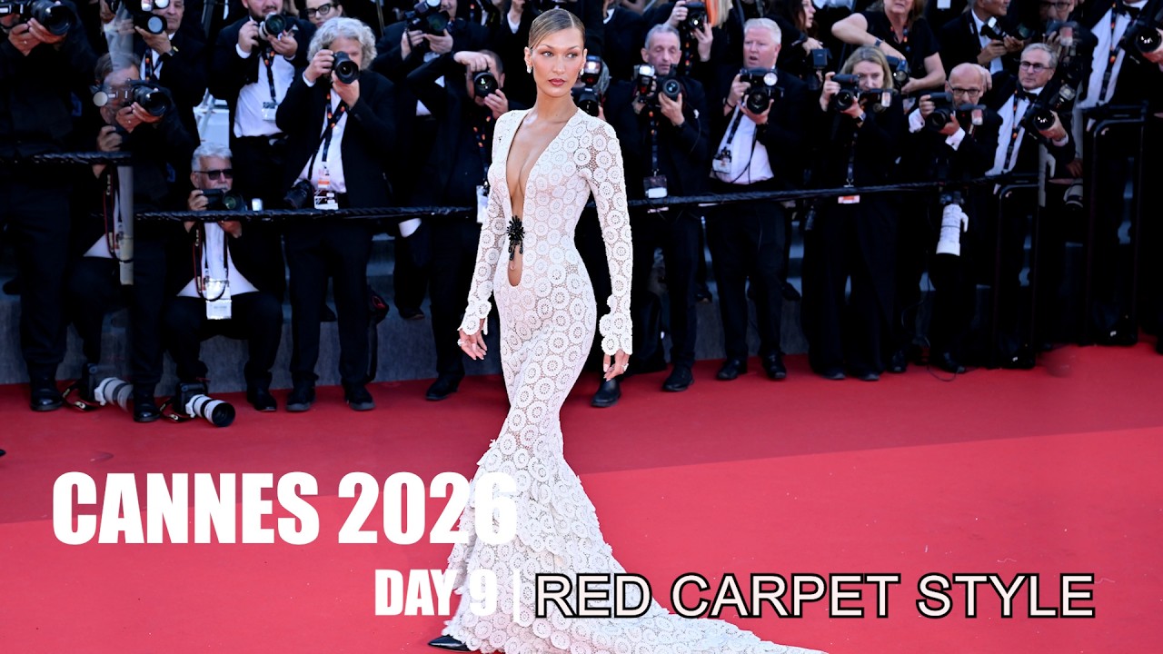 DAY 9 | CANNES FILM FESTIVAL 2026 Red Carpet Style - 4K