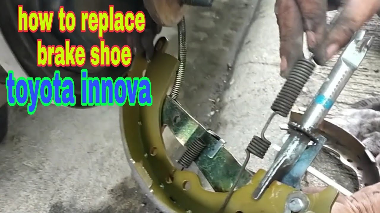 How to replace brake shoe | Toyota Innova