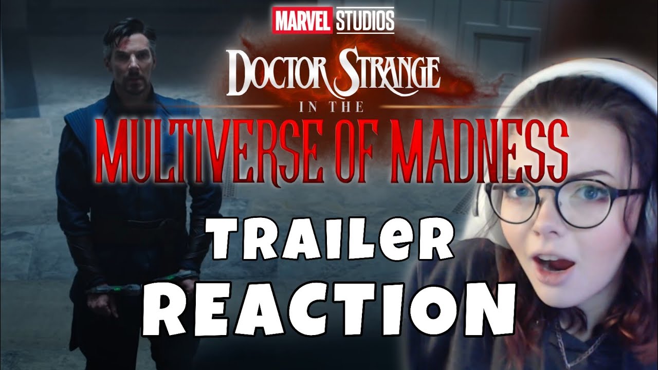No WAY is that HIM!? Doctor Strange Multiverse of Madness Trailer REACTION!