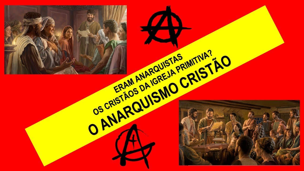 ERAM ANARQUISTAS OS CRISTÃOS PRIMITIVOS? Princípio da não-resistência e pacifismo.