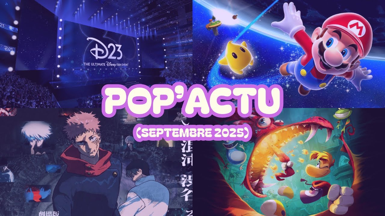 POP'ACTU #1 : Annonces D23, Annonce pour le film Mario, Jujutu Kaisen Saison 3, Retour de Rayman